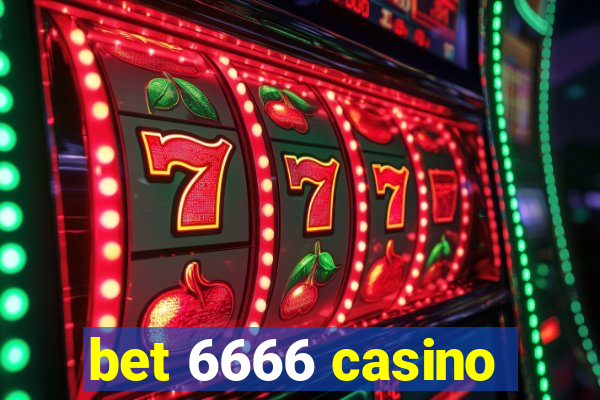 bet 6666 casino